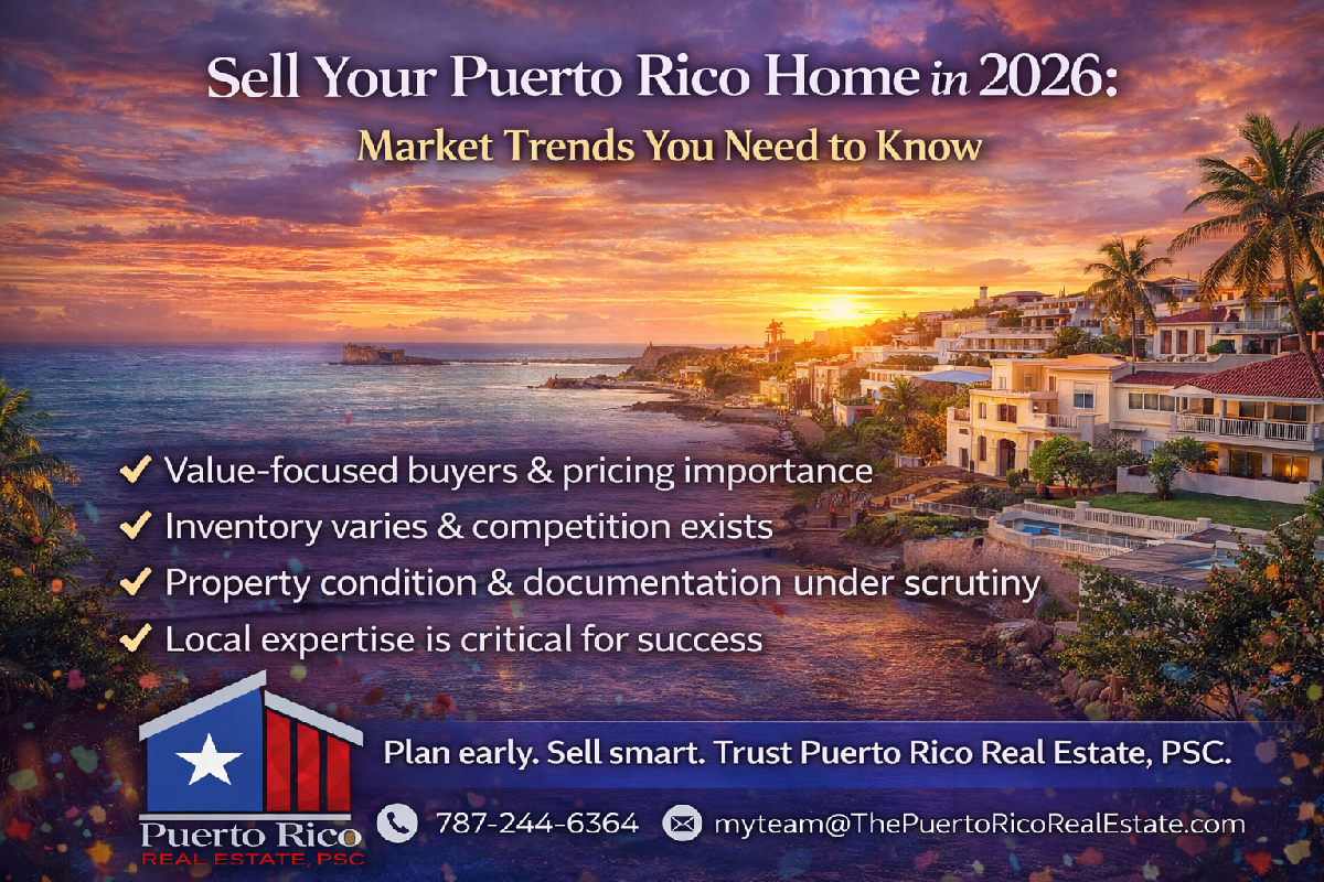 sell-your-puerto-rico-home-2026-market-trends